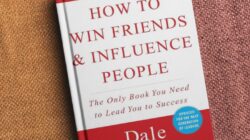 How to Win Friends and Influence People: Timeless Principles from Dale Carnegie’s Classic (2026 Guide)